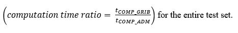 Computation time ratio formula for test set: t_COMP_GRIB / t_COMP_ADM.